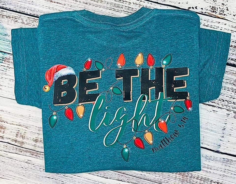 Be the Light Tee